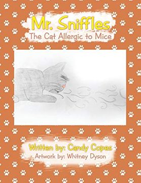 portada Mr. Sniffles: The cat Allergic to Mice (en Inglés)