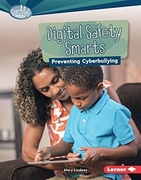 portada Digital Safety Smarts: Preventing Cyberbullying (Searchlight Books What Is Digital Citizenship?)
