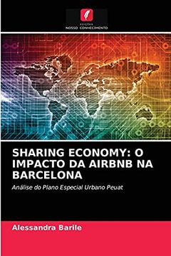 portada Sharing Economy: O Impacto da Airbnb na Barcelona: Análise do Plano Especial Urbano Peuat (in Portuguese)