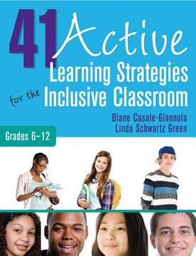 portada 41 active learning strategies for the inclusive classroom, grades 6-12