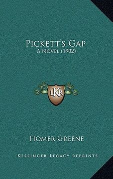 portada pickett's gap: a novel (1902) (en Inglés)