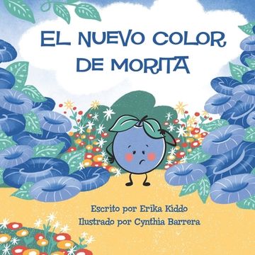 portada El Nuevo Color de Morita: Blueberry's Blue Day SPANISH