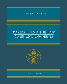 portada Baseball and the Law: Cases and Comments (in English)
