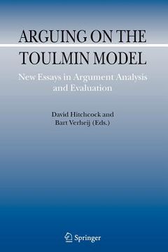 portada arguing on the toulmin model: new essays in argument analysis and evaluation (in English)