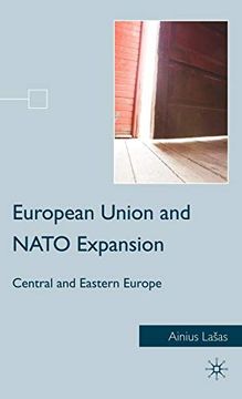 portada European Union and Nato Expansion: Central and Eastern Europe (en Inglés)