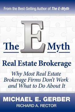 portada the e-myth real estate brokerage (en Inglés)