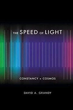 portada The Speed of Light: Constancy and Cosmos (en Inglés)