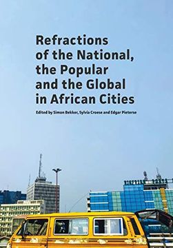 portada Refractions of the National, the Popular and the Global in African Cities (en Inglés)