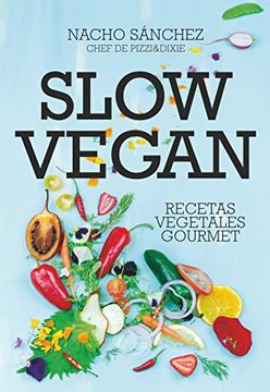 portada Slow Vegan (in Spanish)