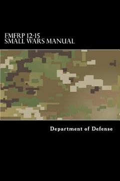 portada FMFRP 12-15 Small Wars Manual (en Inglés)