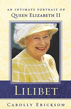 portada Lilibet: An Intimate Portrait of Elizabeth ii (en Inglés)