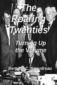 portada The Roaring Twenties - Turning up the Volume