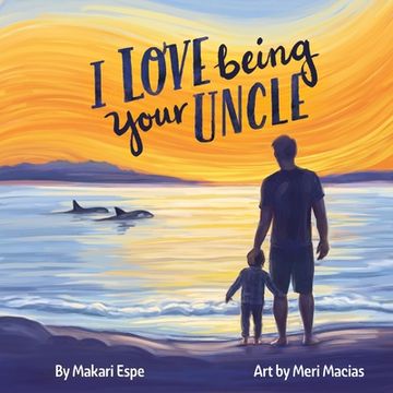 portada I Love Being Your Uncle (en Inglés)