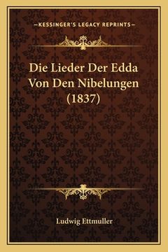 portada Die Lieder Der Edda Von Den Nibelungen (1837) (in German)