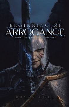portada Beginning of Arrogance (in English)
