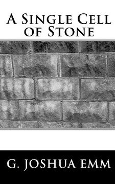 portada a single cell of stone (in English)
