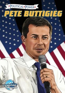 portada Political Power: Pete Buttigieg (en Inglés)
