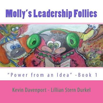 portada Molly's Leadership Follies: Book One (en Inglés)