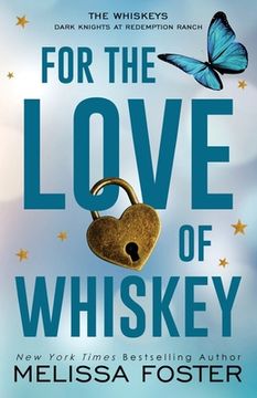 portada For the Love of Whiskey: Cowboy Whiskey (Special Edition) (en Inglés)