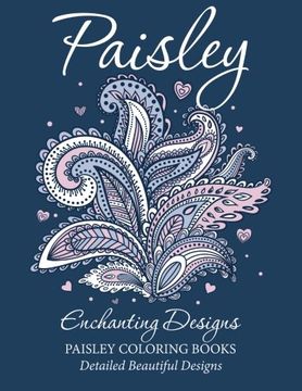 portada Paisley Enchanting Designs(Paisley Coloring Books): Detailed Beautiful Designs
