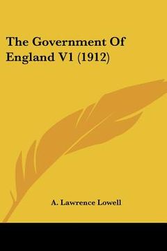 portada the government of england v1 (1912) (en Inglés)