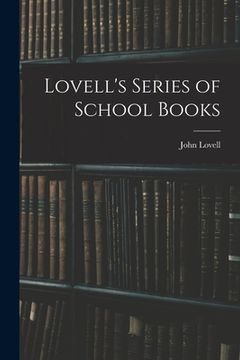 portada Lovell's Series of School Books [microform] (en Inglés)