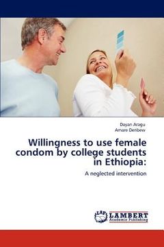 portada willingness to use female condom by college students in ethiopia (en Inglés)