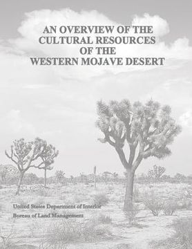 portada An Overview of the Cultural Resources of the Western Mojave Desert (en Inglés)