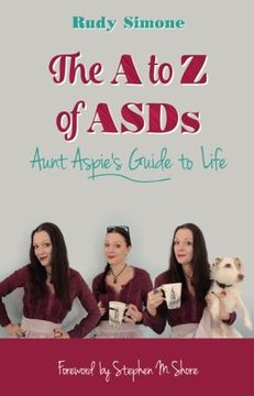 portada The A to Z of ASDs: Aunt Aspie's Guide to Life