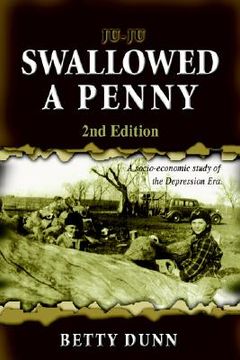 portada ju-ju swallowed a penny: 2nd edition (in English)