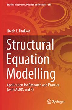 portada Structural Equation Modelling: Application for Research and Practice (With Amos and r): 285 (Studies in Systems, Decision and Control) (en Inglés)