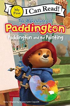 portada The Adventures of Paddington: Paddington and the Painting (The Adventures of Paddington: My First i can Read) (in English)