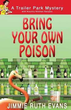 portada Bring Your Own Poison (en Inglés)