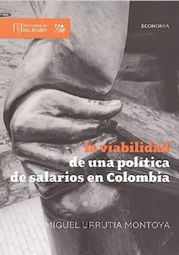 portada Viabilidad De Una Politica De Salarios En Colombia, La