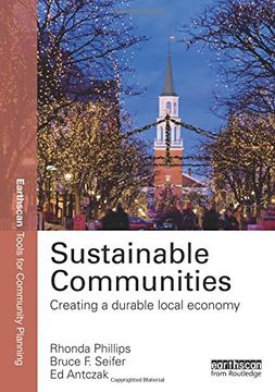 portada Sustainable Communities: Creating a Durable Local Economy: Volume 2 (Earthscan Tools for Community Planning)