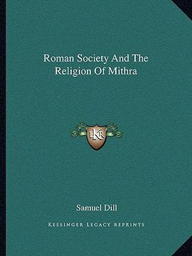 portada roman society and the religion of mithra (en Inglés)