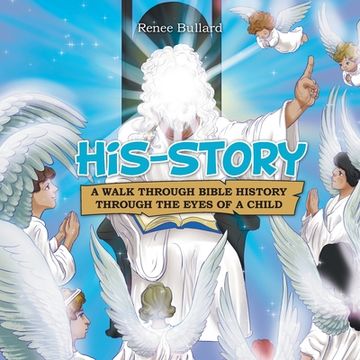 portada His-Story: A Walk Through Bible History Through the Eyes of a Child (in English)
