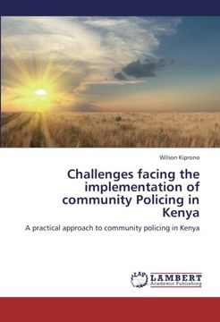 portada challenges facing the implementation of community policing in kenya (en Inglés)
