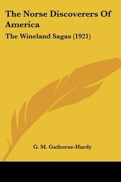 portada the norse discoverers of america: the wineland sagas (1921) (en Inglés)