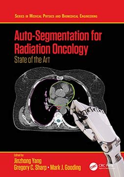 portada Auto-Segmentation for Radiation Oncology: State of the art (Series in Medical Physics and Biomedical Engineering) (en Inglés)
