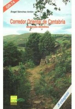 portada Corredor Oriental de Cantabria, Ramales-Reinosa (in Spanish)