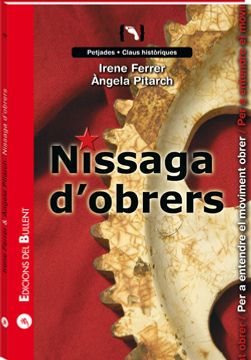 portada Nissaga d'obrers: Per a entendre el moviment obrer (Claus per a entendre el món) (in Spanish)