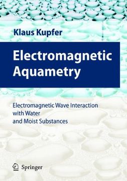 portada electromagnetic aquametry: electromagnetic wave interaction with water and moist substances (en Inglés)