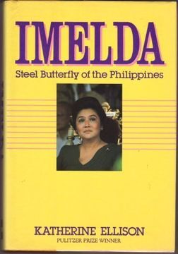 portada Imelda, Steel Butterfly of the Philippines (en Inglés)