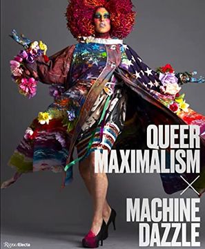 portada Queer Maximalism x Machine Dazzle (en Inglés)