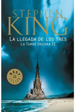 portada La llegada de los tres (La Torre Oscura 2) (in Spanish)