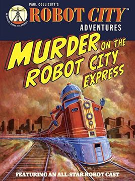 portada Murder on the Robot City Express (en Inglés)
