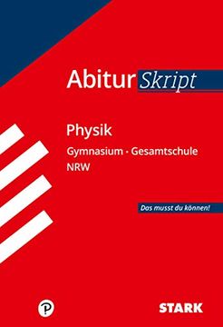 portada Abitur-Training / Abitur-Skript Physik: Abi nrw - das Musst du Können! (en Alemán)