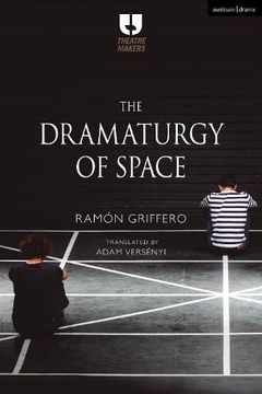 portada The Dramaturgy of Space (en Inglés)