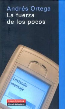portada La Fuerza De Los Pocos (in Spanish)